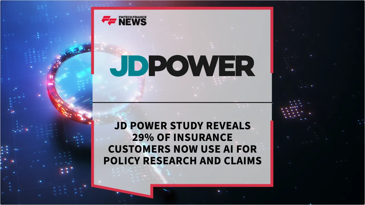 Press Release: JD Power Study Reveals 29% of Insurance Customers Now Use AI for Policy Research and Claims | Featured Image by FF News