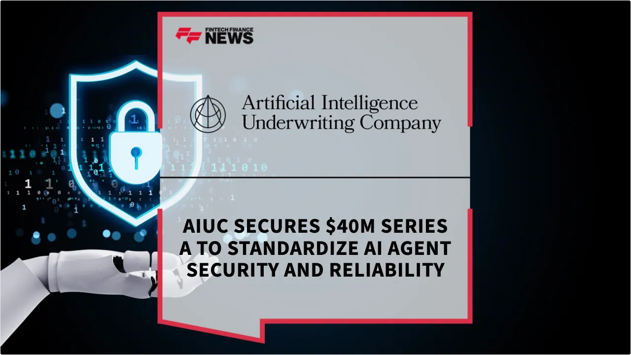 Press Release: AIUC Secures $40M Series A to Standardize AI Agent Security and Reliability | Featured Image by FF News