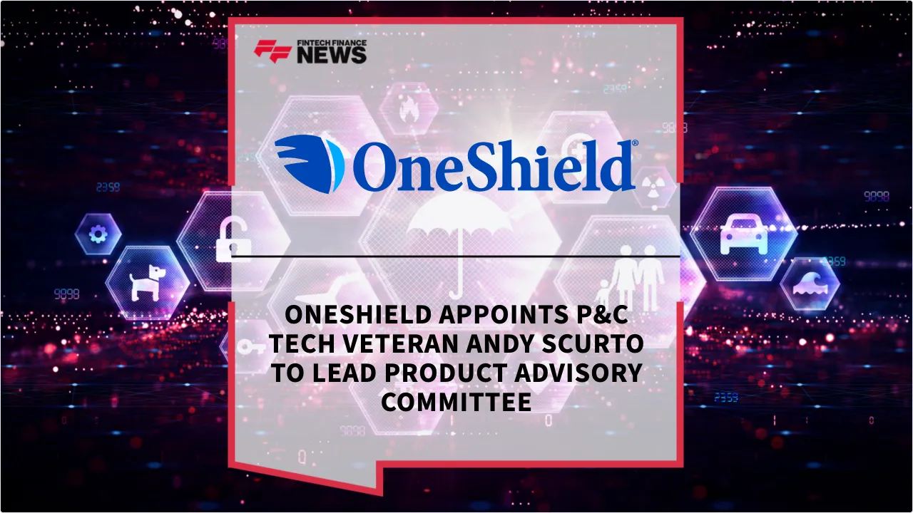 Press Release: OneShield Appoints P&C Tech Veteran Andy Scurto to Lead Product Advisory Committee | Featured Image by FF News