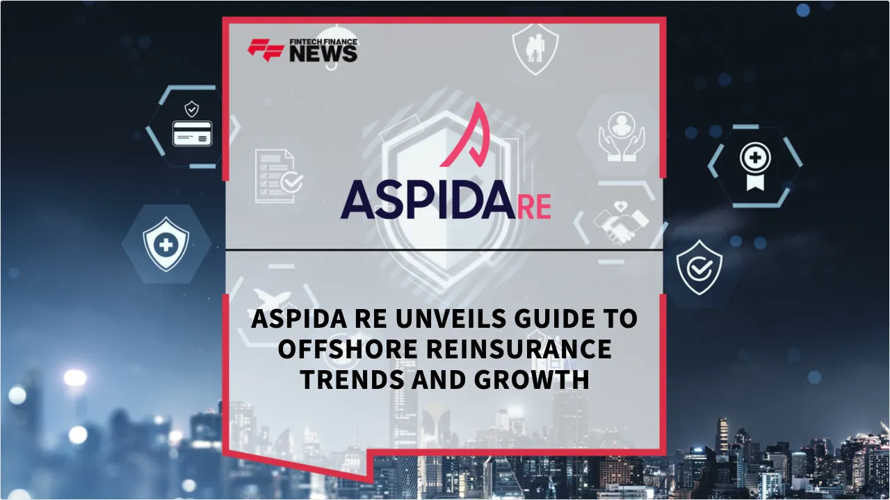 Press Release: Aspida Re Unveils Guide to Offshore Reinsurance Trends and Growth | Featured Image by FF News