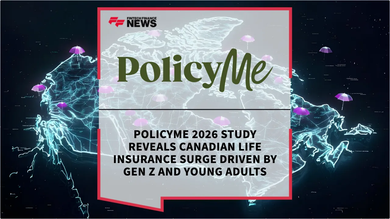 Press Release: PolicyMe 2026 Study Reveals Canadian Life Insurance Surge Driven by Gen Z and Young Adults | Featured Image by FF News