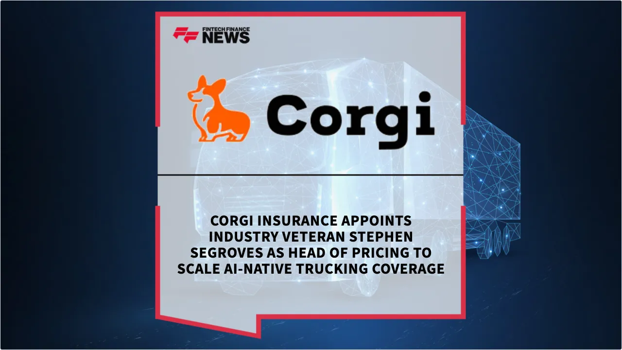 Press Release: Corgi Insurance Appoints Industry Veteran Stephen Segroves as Head of Pricing to Scale AI-Native Trucking Coverage | Featured Image by FF News