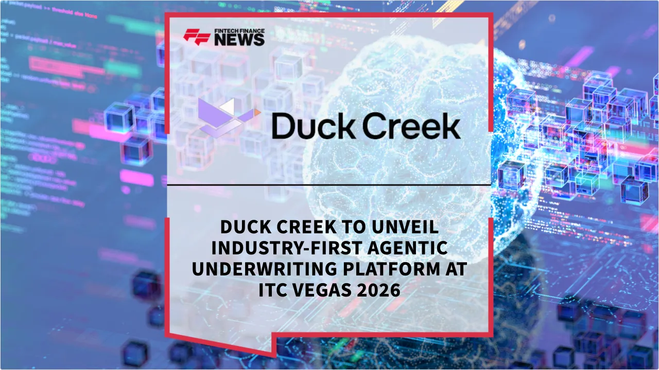Press Release: Duck Creek to Unveil Industry-First Agentic Underwriting Platform at ITC Vegas 2026 | Featured Image by FF News