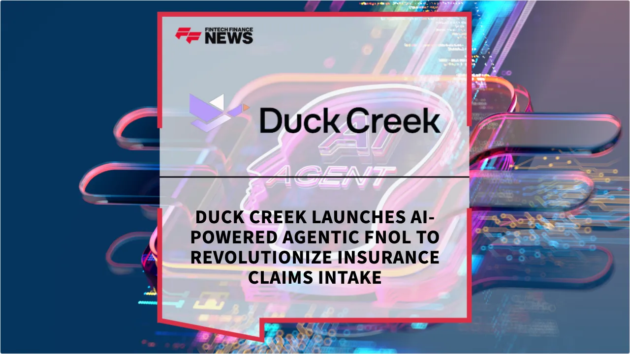 Press Release: Duck Creek Launches AI-Powered Agentic FNOL to Revolutionize Insurance Claims Intake | Featured Image by FF News