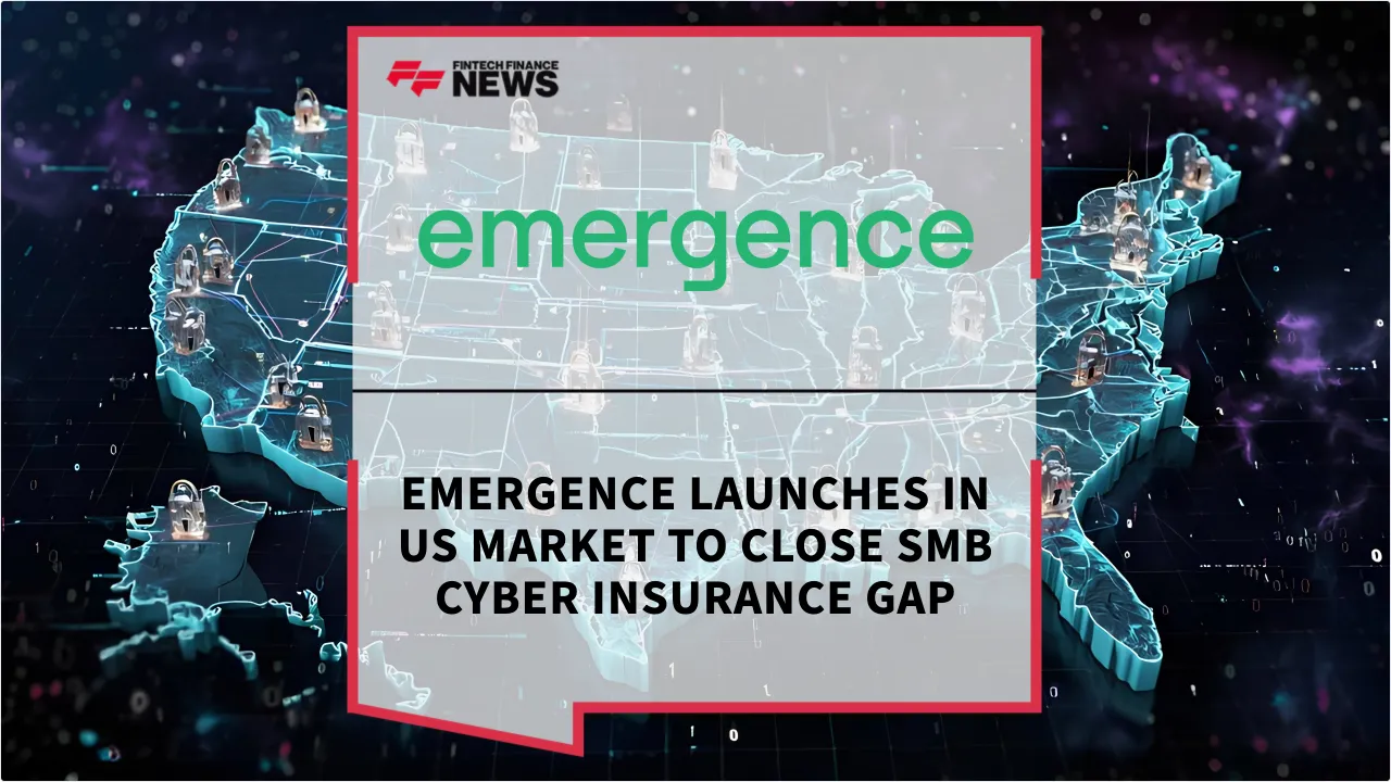 Press Release: Emergence Launches in US Market to Close SMB Cyber Insurance Gap | Featured Image by FF News
