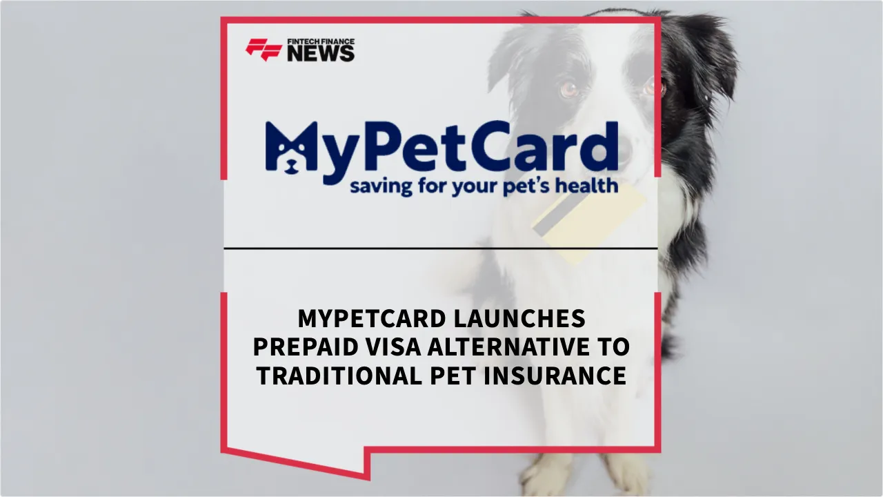 Press Release: MyPetCard Launches Prepaid Visa Alternative to Traditional Pet Insurance | Featured Image by FF News