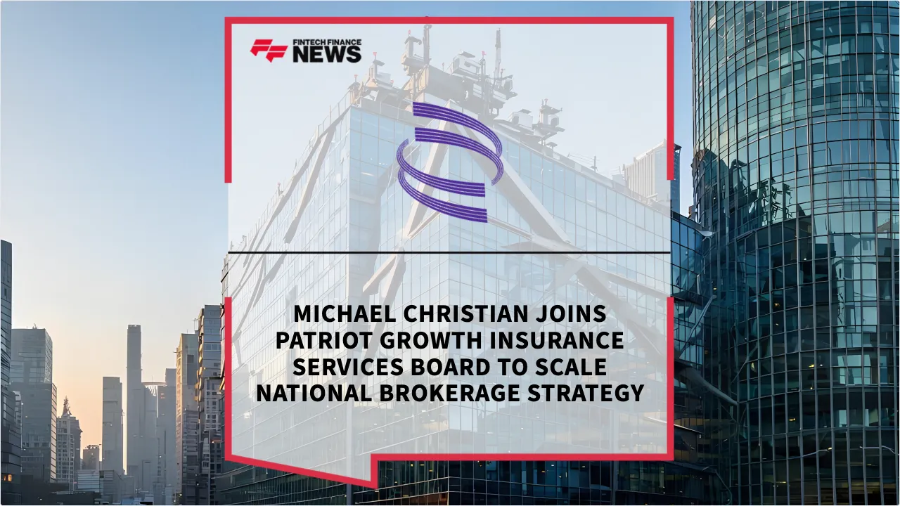 Press Release: Michael Christian Joins Patriot Growth Insurance Services Board to Scale National Brokerage Strategy | Featured Image by FF News