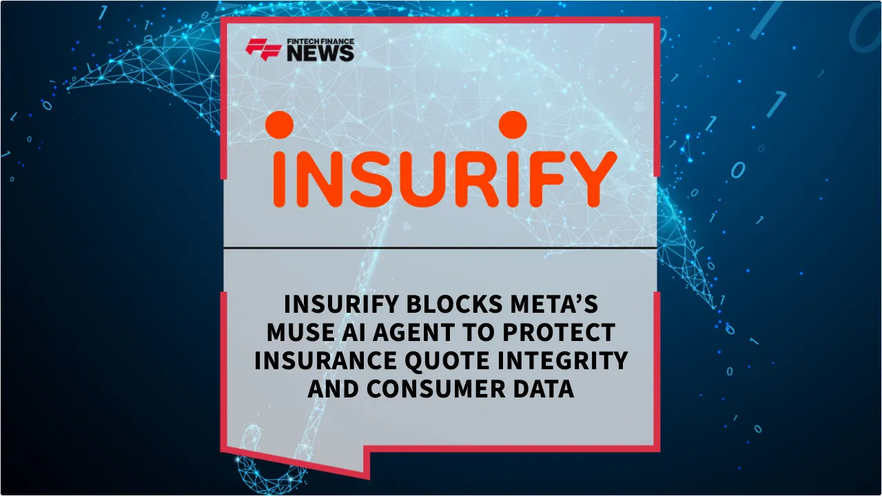 Press Release: Insurify Blocks Meta’s Muse AI Agent to Protect Insurance Quote Integrity and Consumer Data | Featured Image by FF News