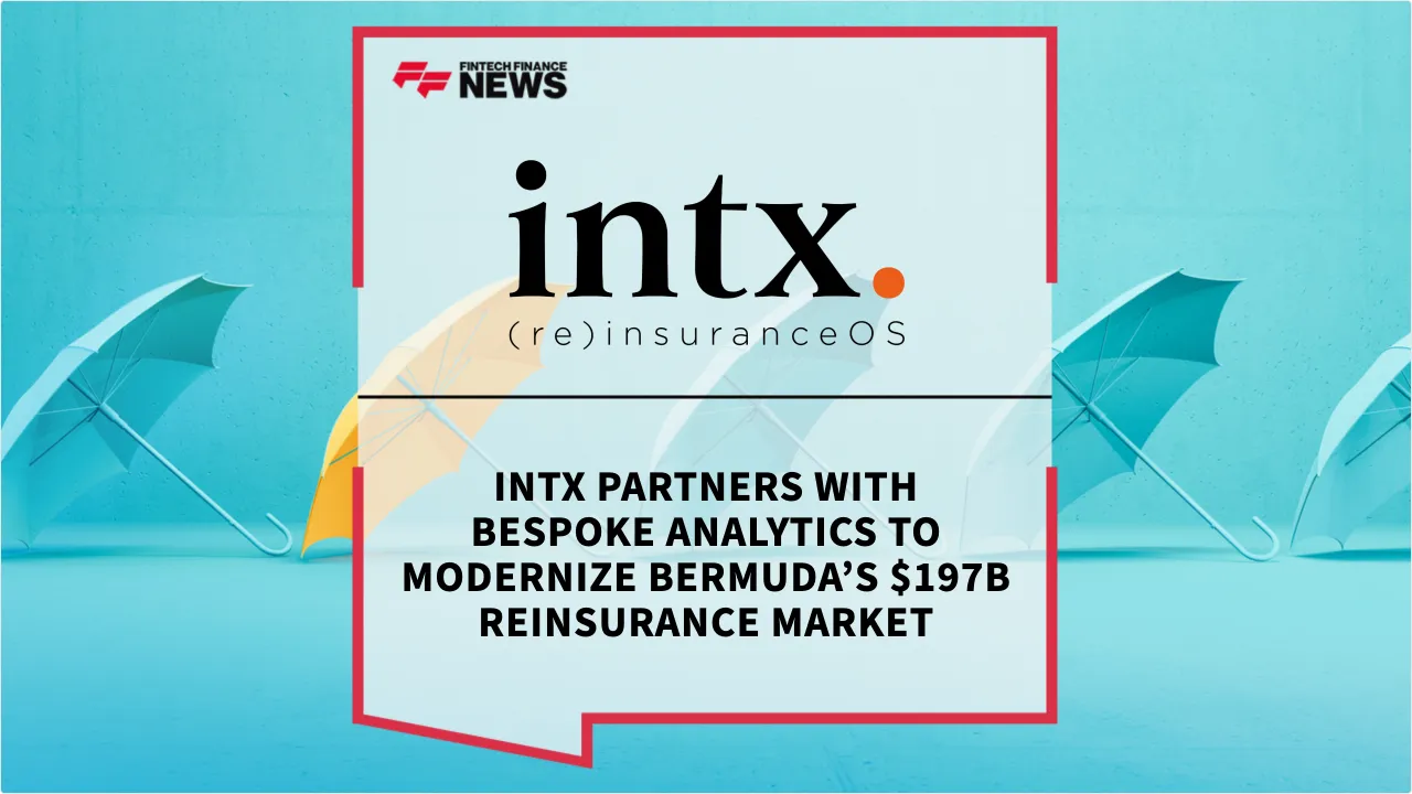 Press Release: INTX Partners with Bespoke Analytics to Modernize Bermuda’s $197B Reinsurance Market | Featured Image by FF News