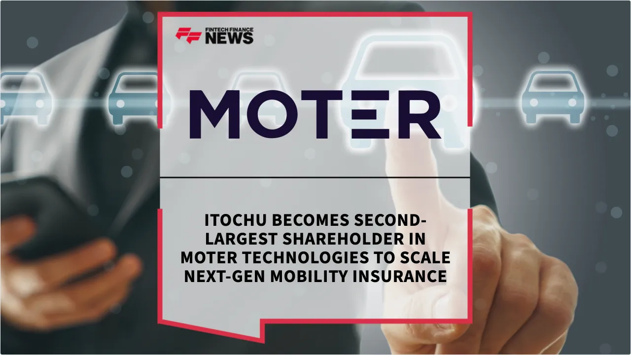 Press Release: ITOCHU Becomes Second-Largest Shareholder in MOTER Technologies to Scale Next-Gen Mobility Insurance | Featured Image by FF News