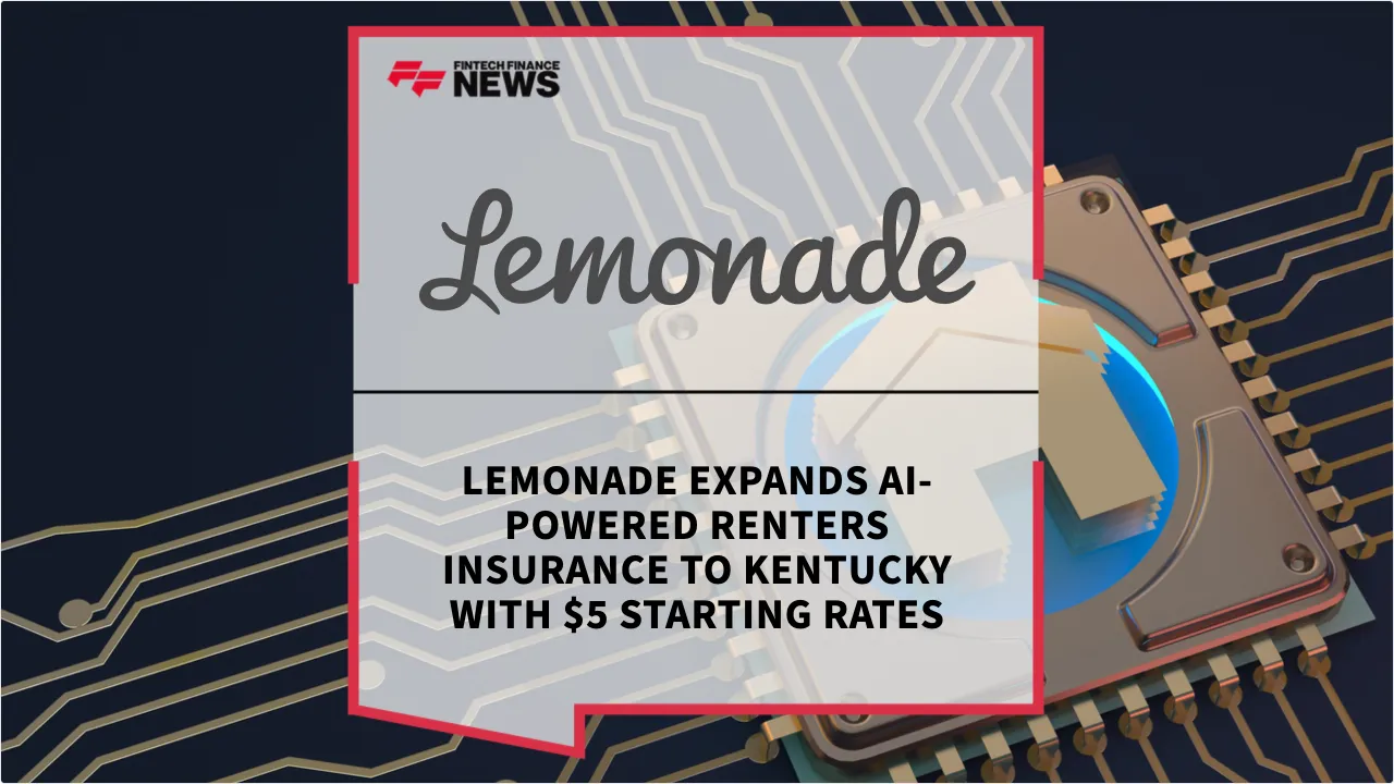 Press Release: Lemonade Expands AI-Powered Renters Insurance to Kentucky with $5 Starting Rates | Featured Image by FF News