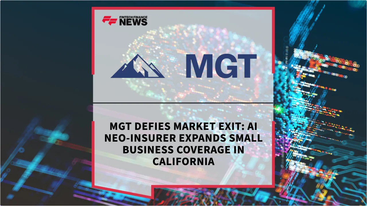 Press Release: MGT Defies Market Exit: AI Neo-Insurer Expands Small Business Coverage in California | Featured Image by FF News