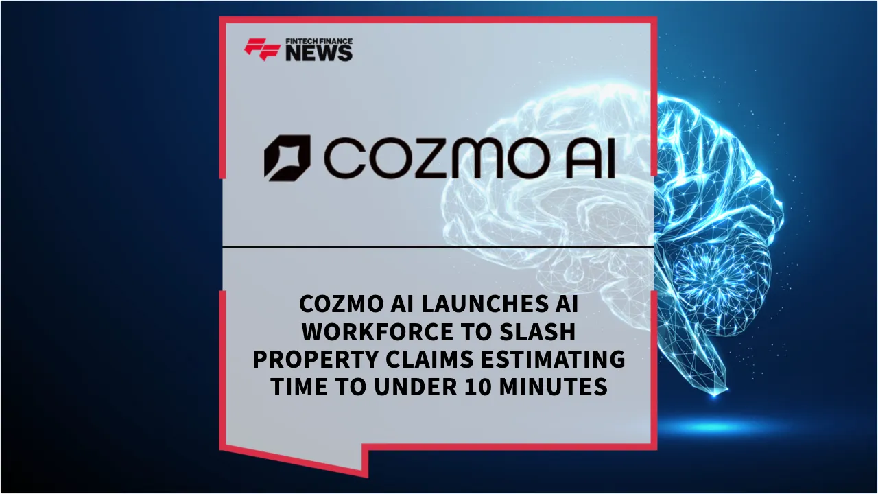 Press Release: Cozmo AI Launches AI Workforce to Slash Property Claims Estimating Time to Under 10 Minutes | Featured Image by FF News