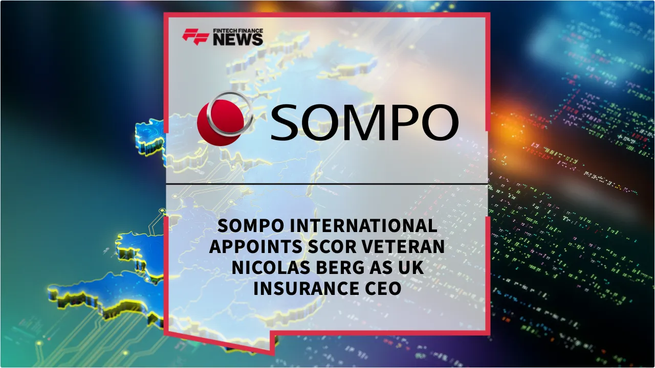 Press Release: Sompo International Appoints SCOR Veteran Nicolas Berg as UK Insurance CEO | Featured Image by FF News