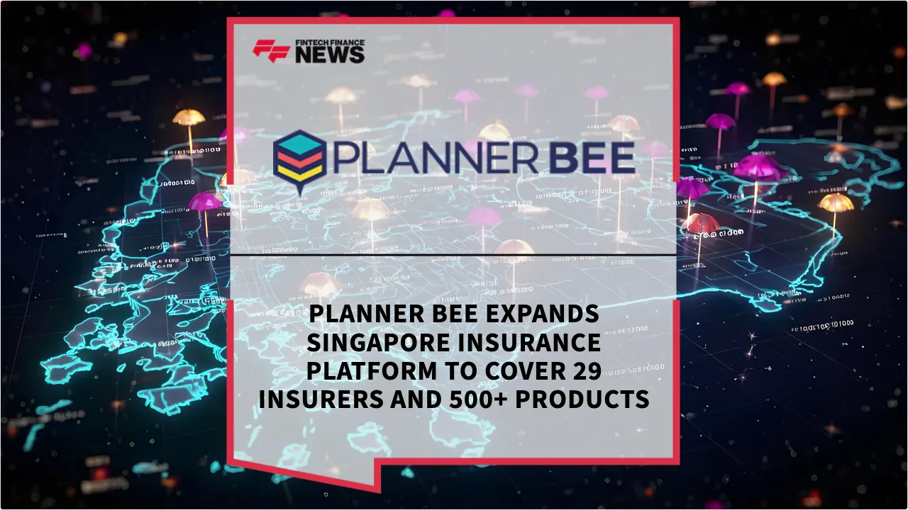 Press Release: Planner Bee Expands Singapore Insurance Platform to Cover 29 Insurers and 500+ Products | Featured Image by FF News