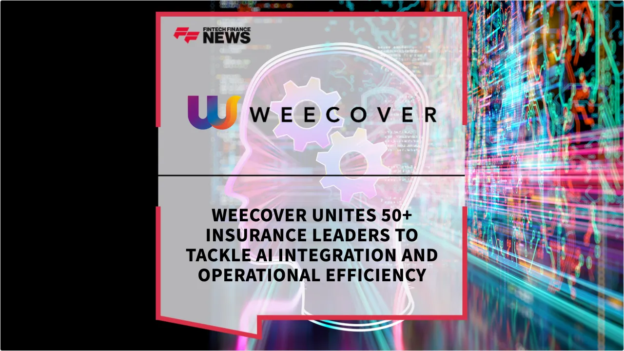 Press Release: Weecover Unites 50+ Insurance Leaders to Tackle AI Integration and Operational Efficiency | Featured Image by FF News