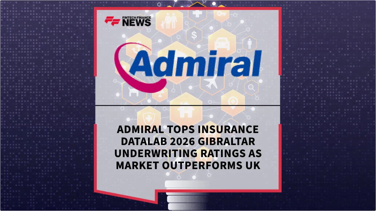 Press Release: Admiral Tops Insurance DataLab 2026 Gibraltar Underwriting Ratings as Market Outperforms UK | Featured Image by FF News