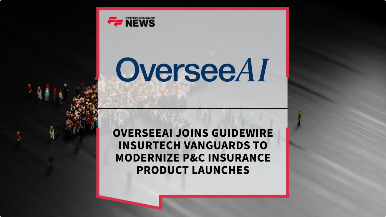 Press Release: OverseeAI Joins Guidewire Insurtech Vanguards to Modernize P&C Insurance Product Launches | Featured Image by FF News
