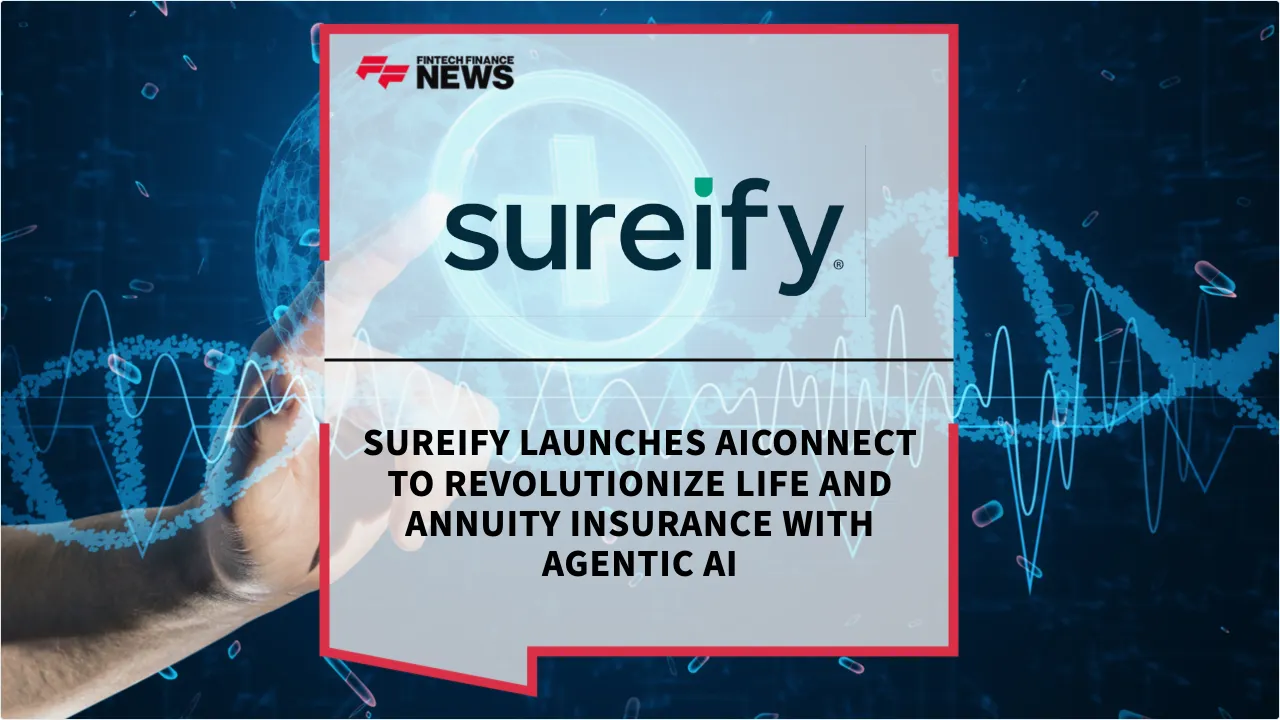 Press Release: Sureify Launches aiCONNECT to Revolutionize Life and Annuity Insurance with Agentic AI | Featured Image by FF News