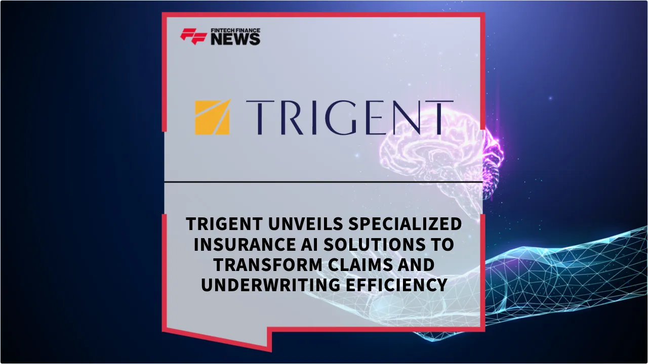 Press Release: Trigent Unveils Specialized Insurance AI Solutions to Transform Claims and Underwriting Efficiency | Featured Image by FF News