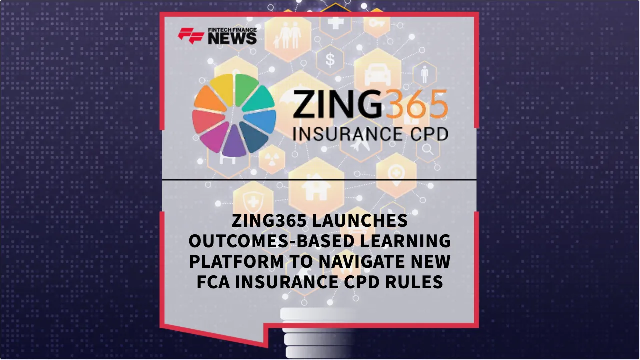 Press Release: Zing365 Launches Outcomes-Based Learning Platform to Navigate New FCA Insurance CPD Rules | Featured Image by FF News