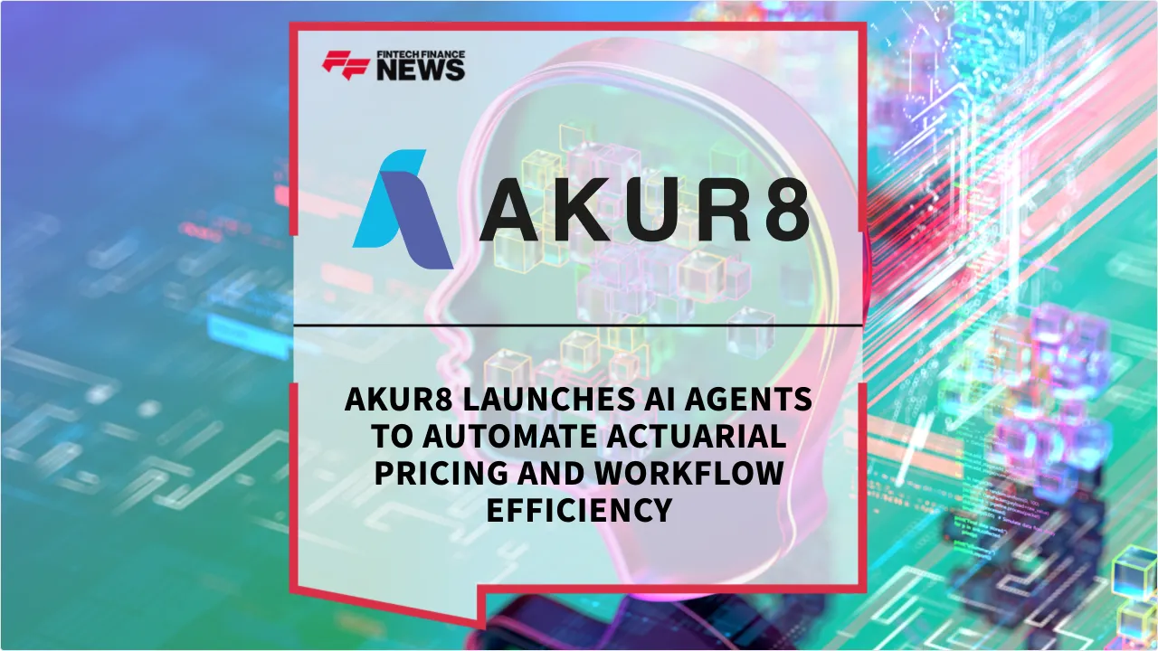Press Release: Akur8 Launches AI Agents to Automate Actuarial Pricing and Workflow Efficiency | Featured Image by FF News