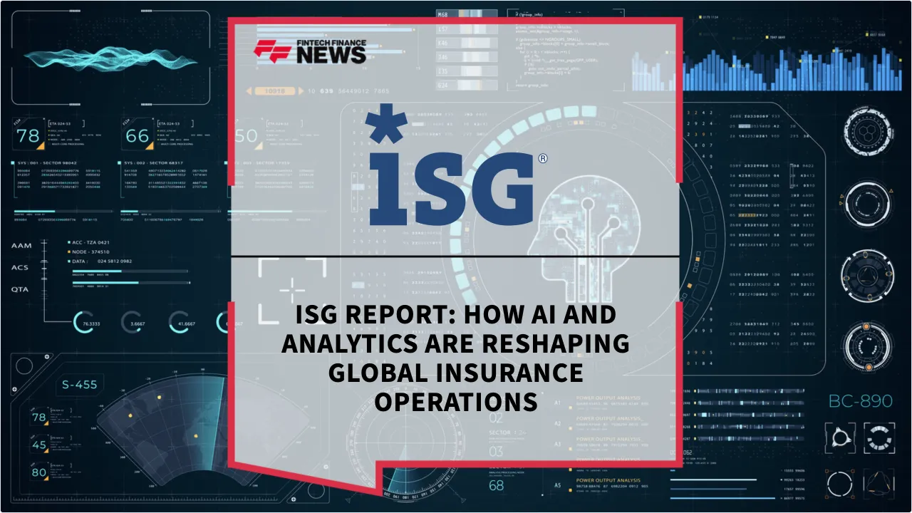 Press Release: ISG Report: How AI and Analytics are Reshaping Global Insurance Operations | Featured Image by FF News