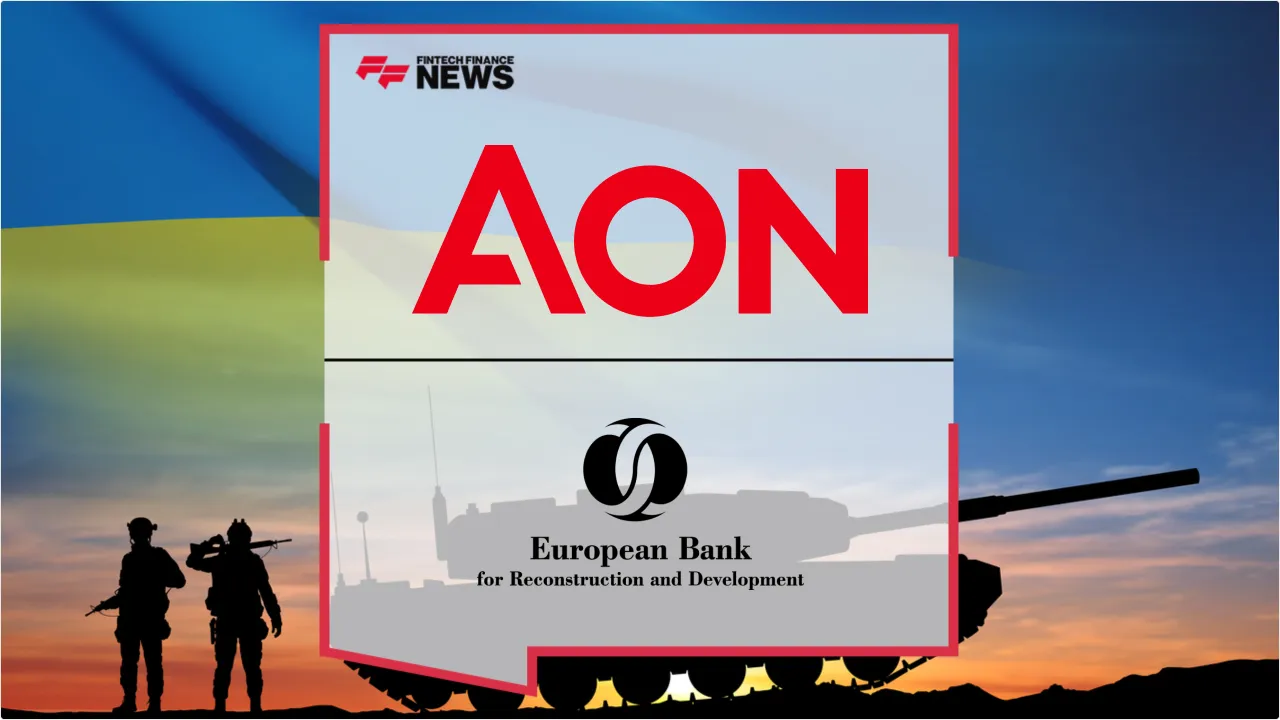 Press Release: Aon and EBRD Expand Ukraine War Risk Insurance Facility to €150 Million | Featured Image by FF News