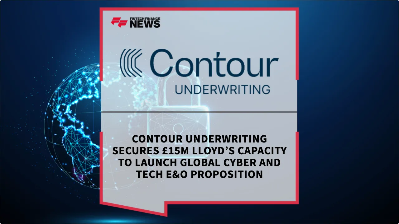Press Release: Contour Underwriting Secures £15M Lloyd’s Capacity to Launch Global Cyber and Tech E&O Proposition | Featured Image by FF News