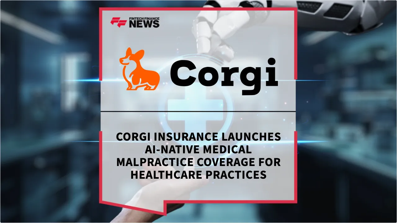 Press Release: Corgi Insurance Launches AI-Native Medical Malpractice Coverage for Healthcare Practices | Featured Image by FF News