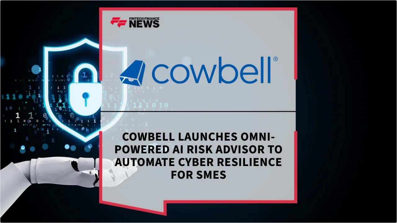 Press Release: Cowbell Launches OMNI-Powered AI Risk Advisor to Automate Cyber Resilience for SMEs | Featured Image by FF News