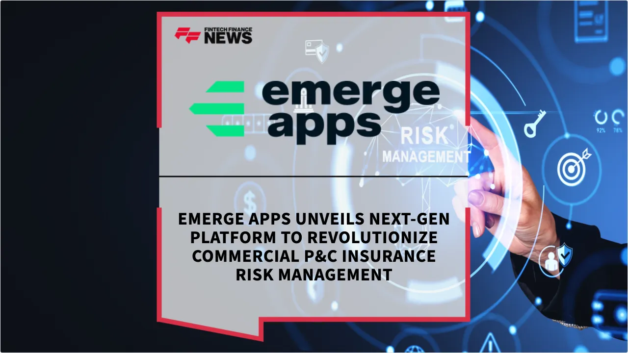 Press Release: Emerge Apps Unveils Next-Gen Platform to Revolutionize Commercial P&C Insurance Risk Management | Featured Image by FF News