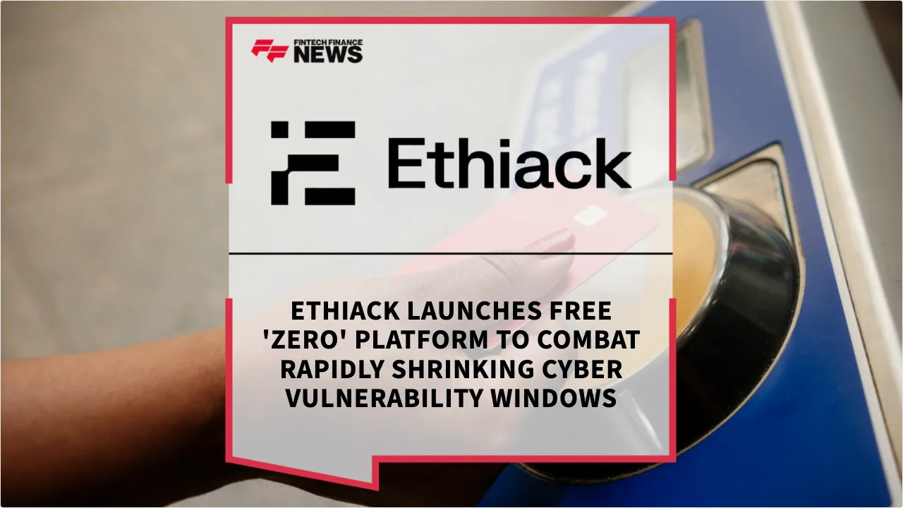 Press Release: Ethiack Launches Free 'Zero' Platform to Combat Rapidly Shrinking Cyber Vulnerability Windows | Featured Image by FF News