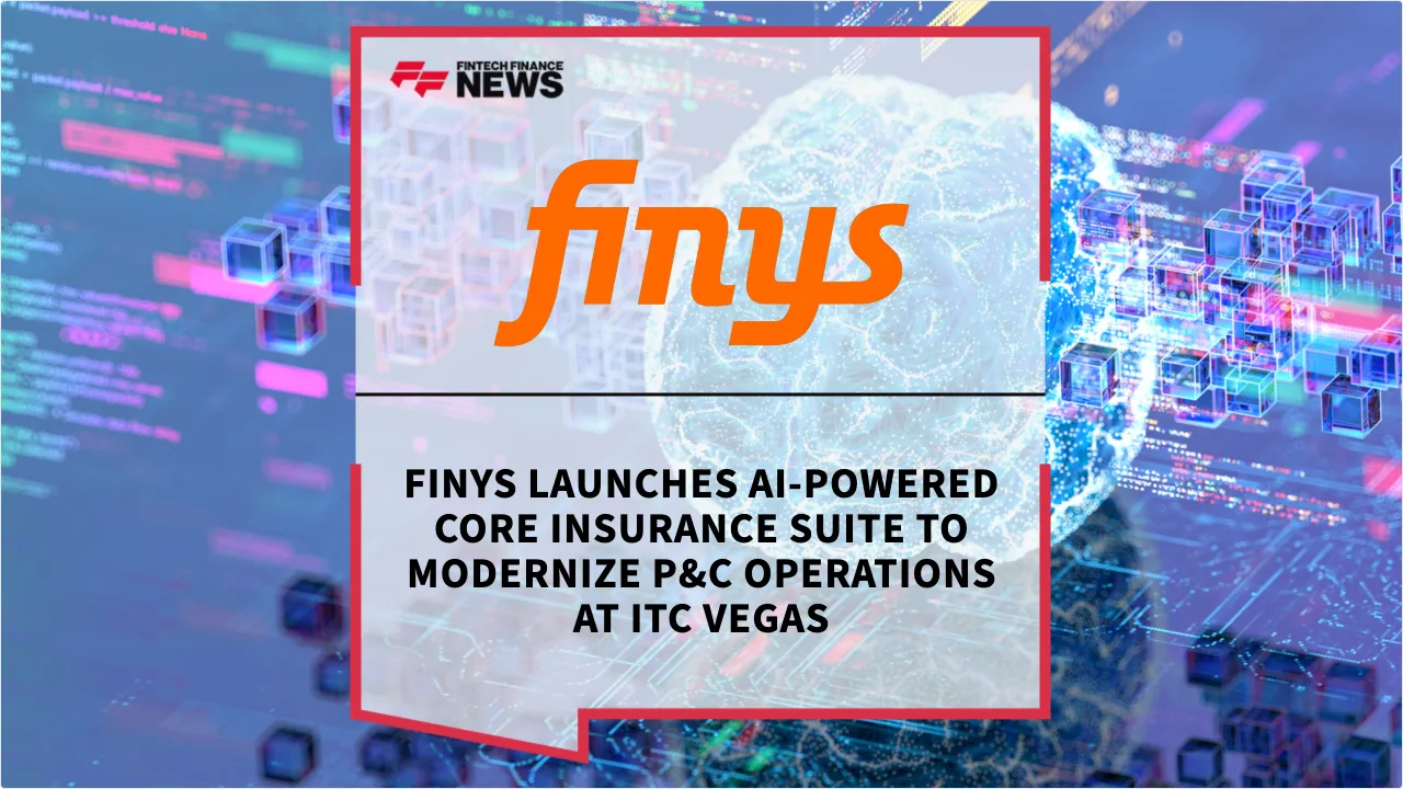 Press Release: Finys Launches AI-Powered Core Insurance Suite to Modernize P&C Operations at ITC Vegas | Featured Image by FF News