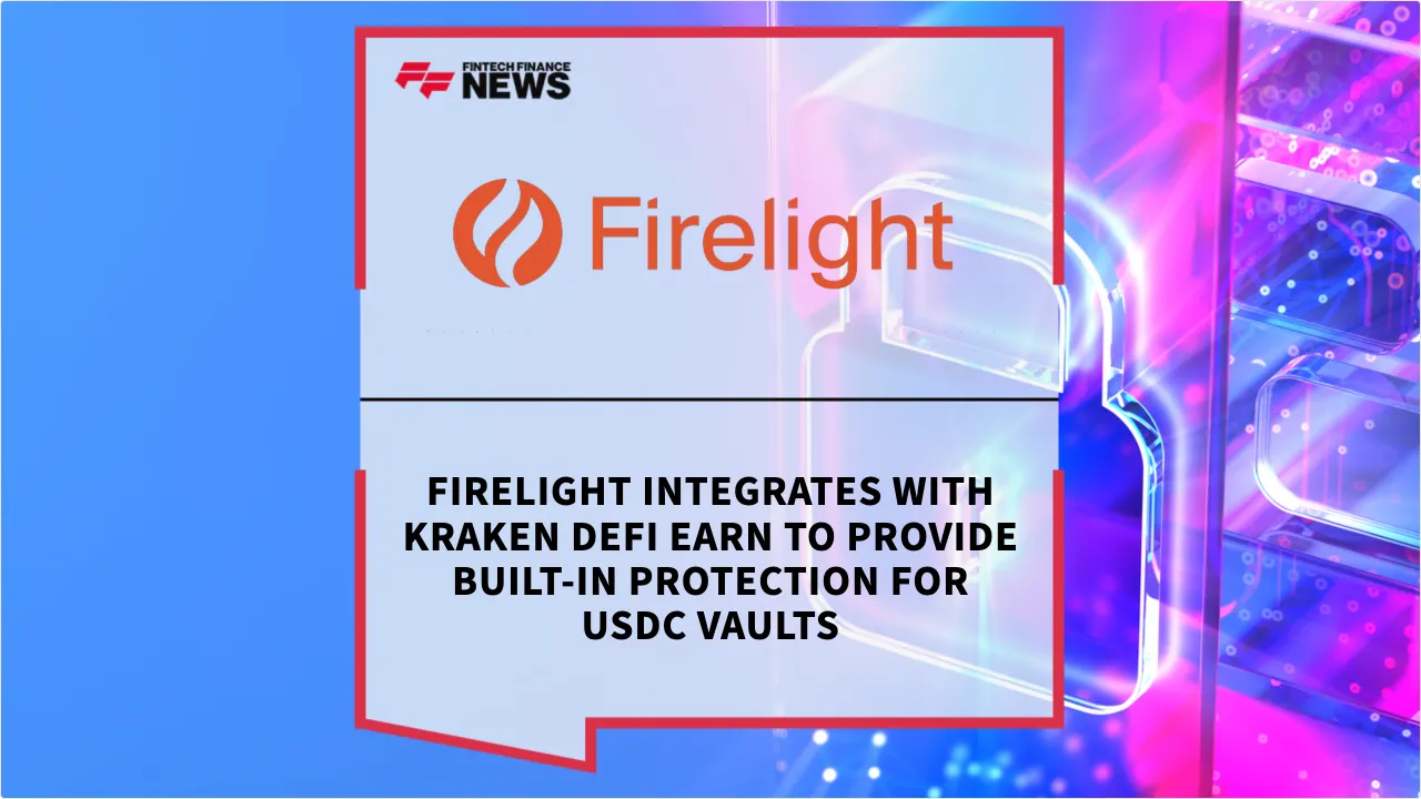 Press Release: Firelight Integrates with Kraken DeFi Earn to Provide Built-in Protection for USDC Vaults | Featured Image by FF News