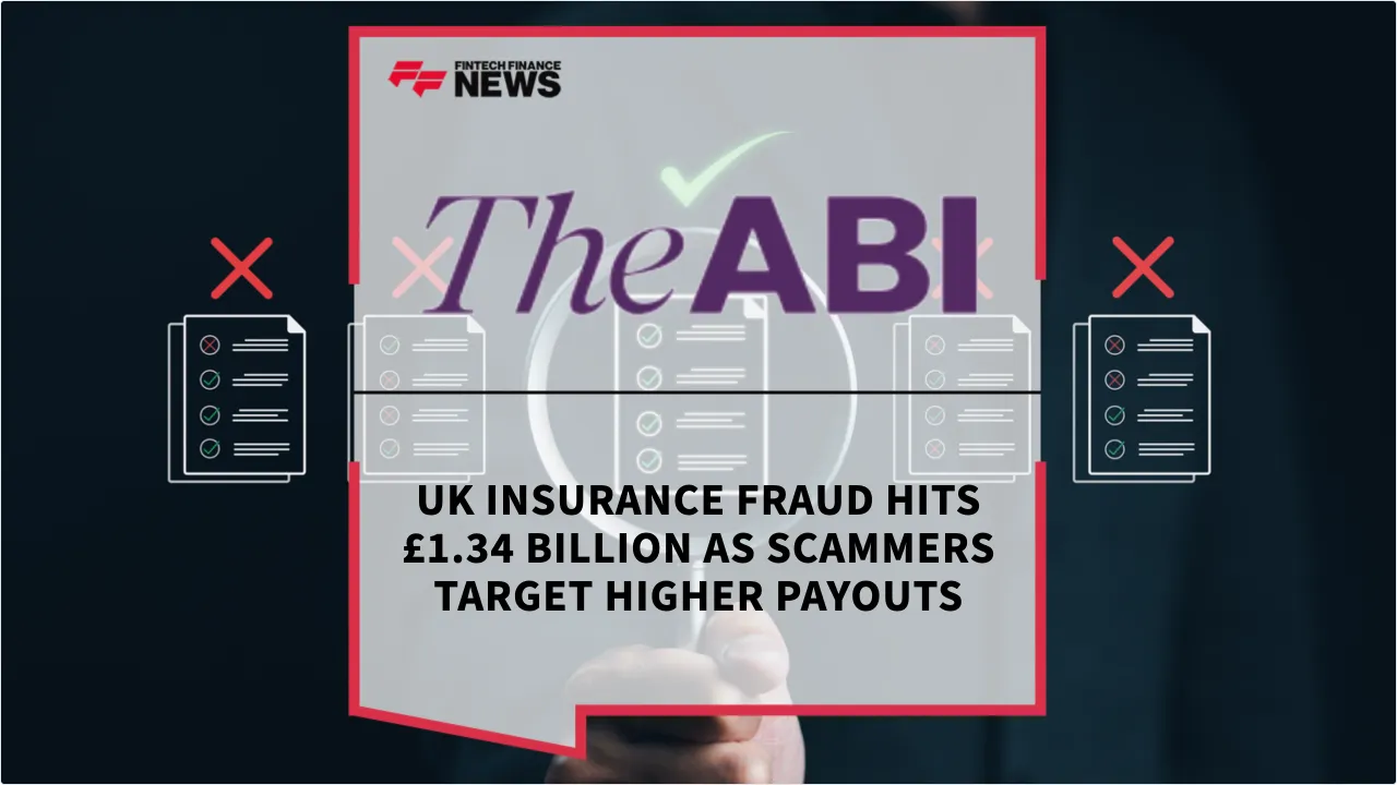 Press Release: UK Insurance Fraud Hits £1.34 Billion as Scammers Target Higher Payouts | Featured Image by FF News