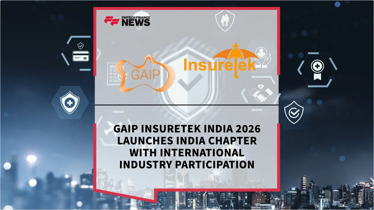 Press Release: GAIP InsureTek India 2026 Launches India Chapter with International Industry Participation | Featured Image by FF News