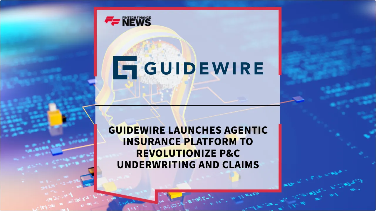 Press Release: Guidewire Launches Agentic Insurance Platform to Revolutionize P&C Underwriting and Claims | Featured Image by FF News