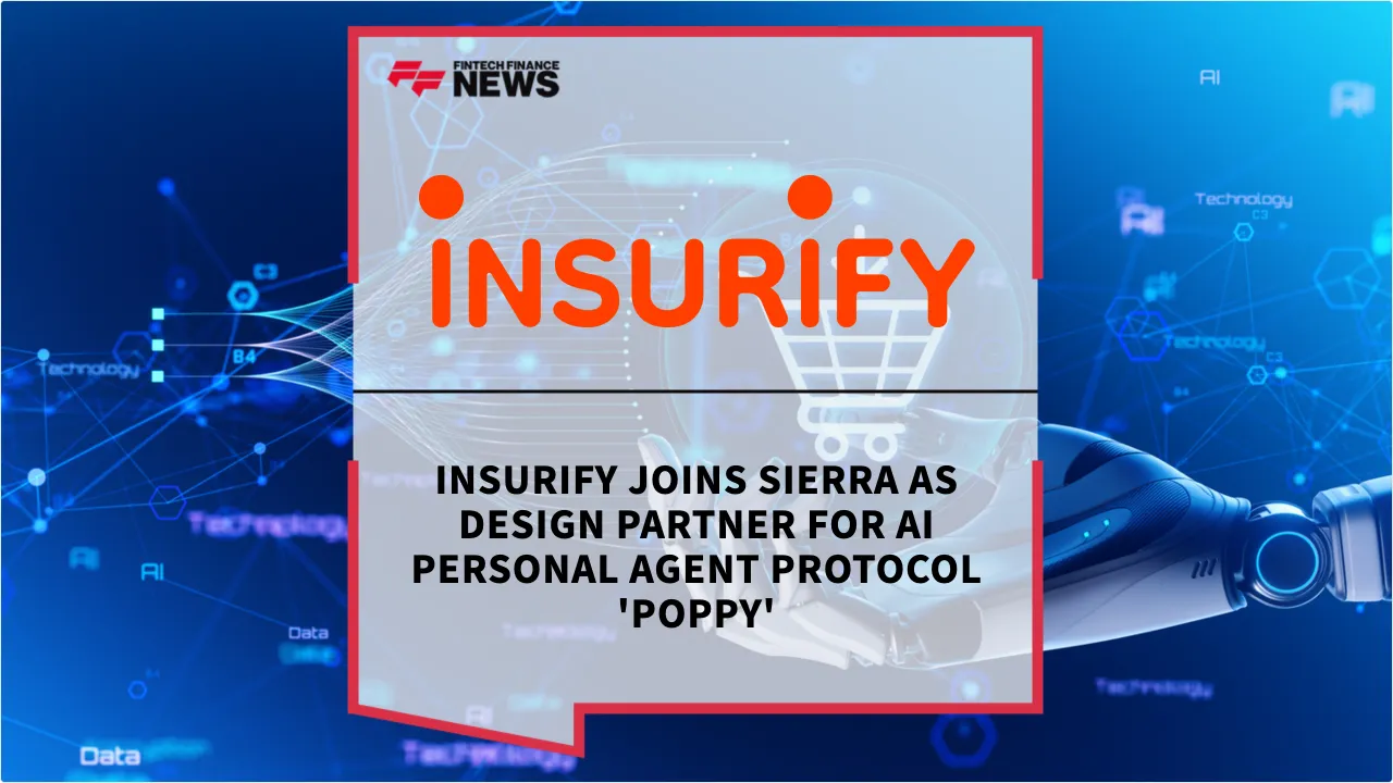 Press Release: Insurify Joins Sierra as Design Partner for AI Personal Agent Protocol 'Poppy' | Featured Image by FF News