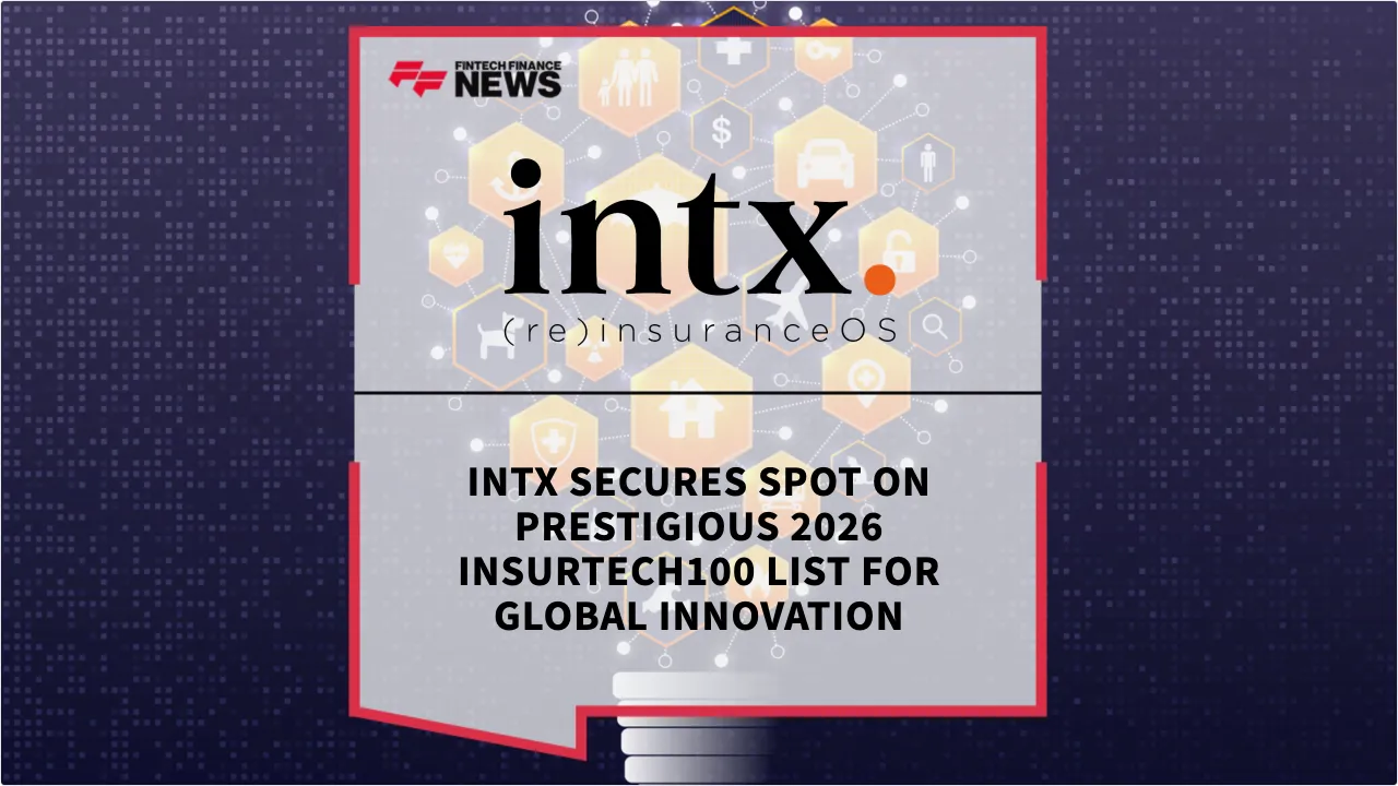 Press Release: INTX Secures Spot on Prestigious 2026 InsurTech100 List for Global Innovation | Featured Image by FF News