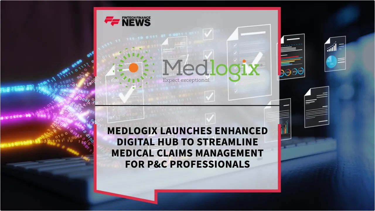 Press Release: Medlogix Launches Enhanced Digital Hub to Streamline Medical Claims Management for P&C Professionals | Featured Image by FF News