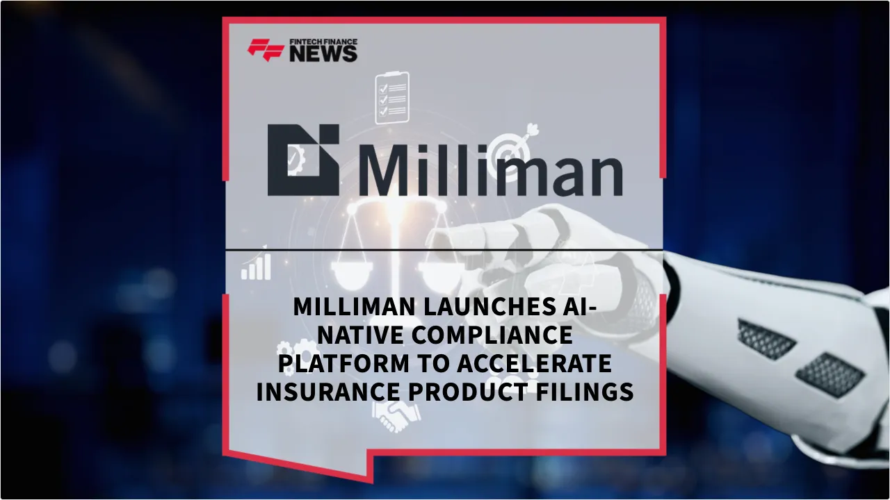 Press Release: Milliman Launches AI-Native Compliance Platform to Accelerate Insurance Product Filings | Featured Image by FF News