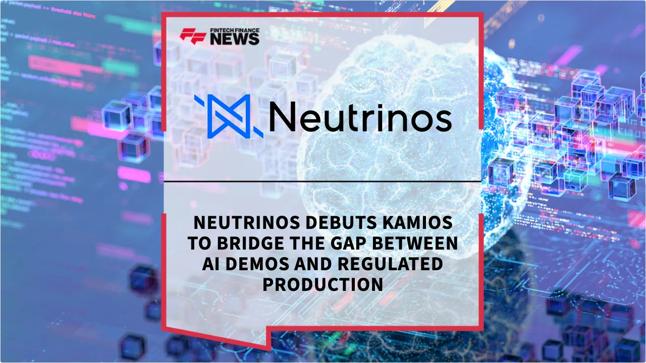 Press Release: Neutrinos Debuts Kamios to Bridge the Gap Between AI Demos and Regulated Production | Featured Image by FF News