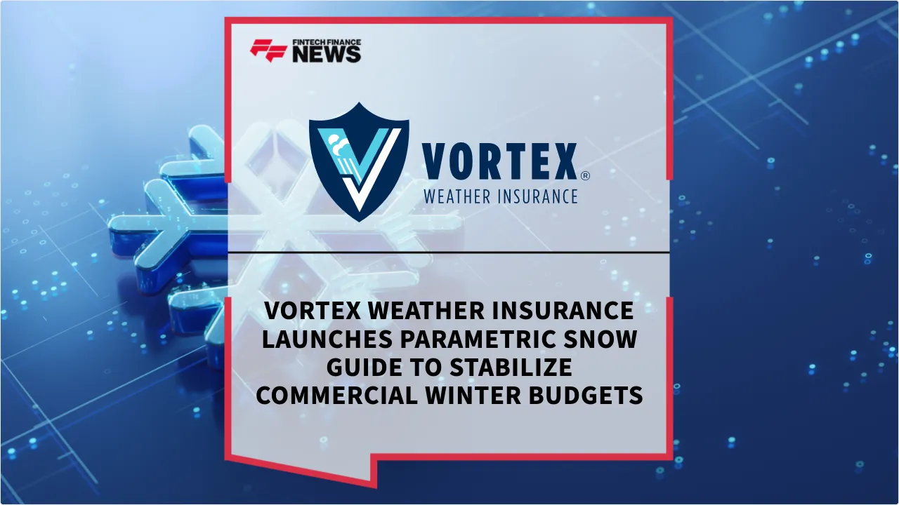 Press Release: Vortex Weather Insurance Launches Parametric Snow Guide to Stabilize Commercial Winter Budgets | Featured Image by FF News