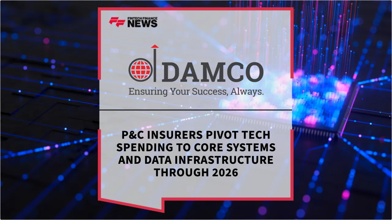 Press Release: P&C Insurers Pivot Tech Spending to Core Systems and Data Infrastructure Through 2026 | Featured Image by FF News