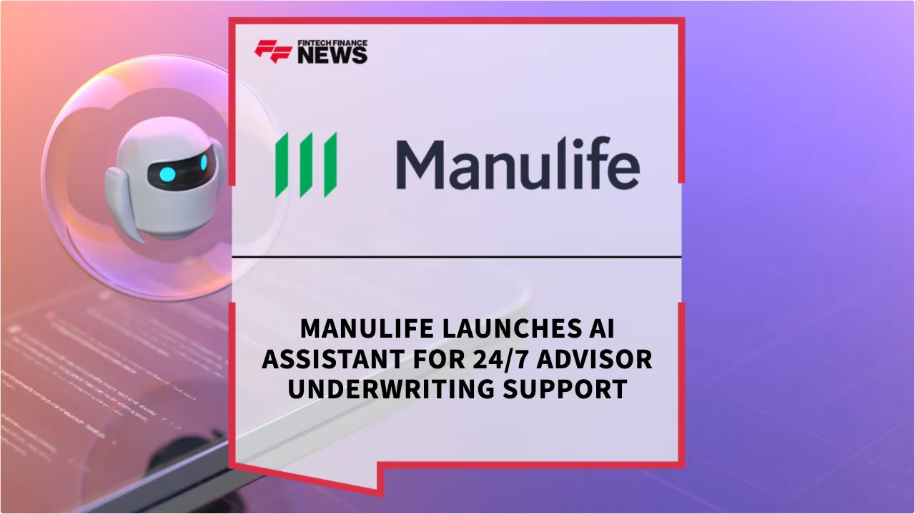 Press Release: Manulife Launches AI Assistant for 24/7 Advisor Underwriting Support | Featured Image by FF News