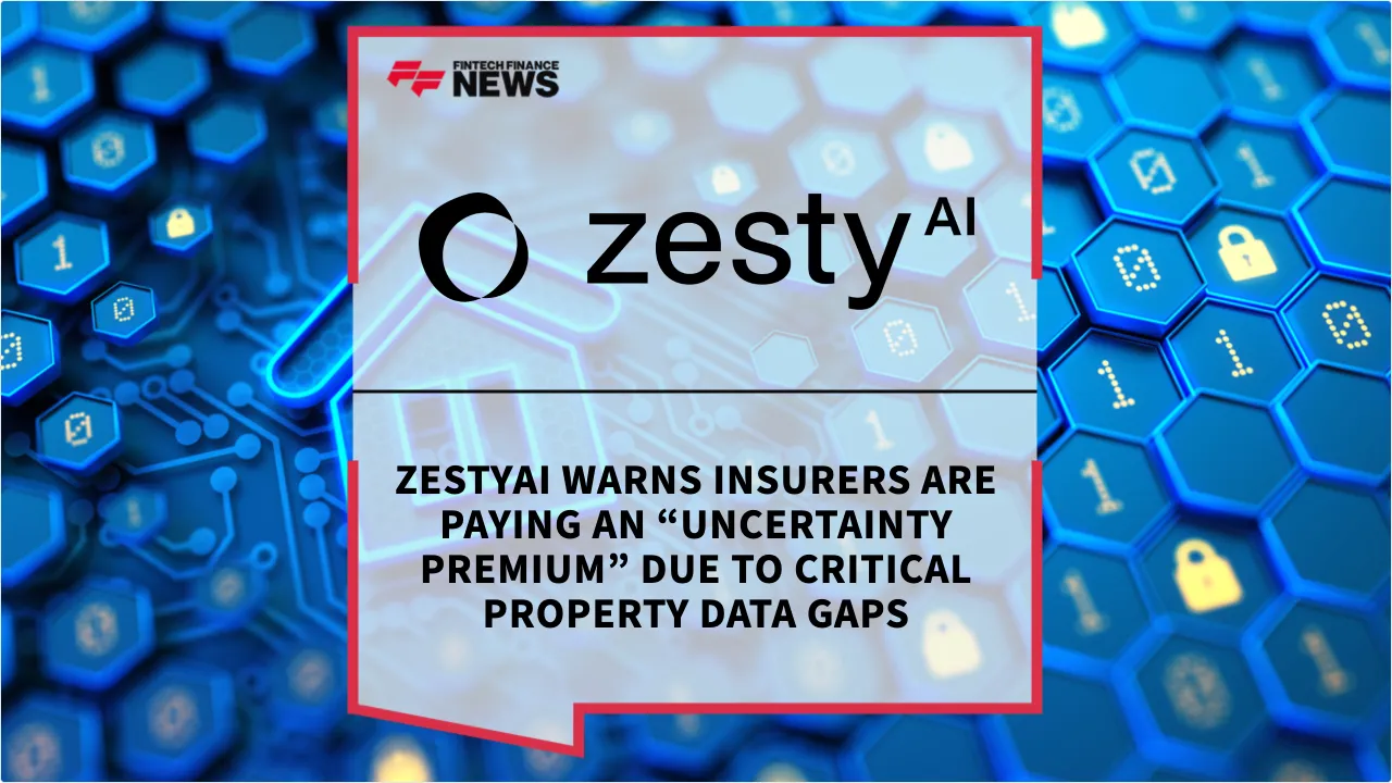 Press Release: ZestyAI Warns Insurers Are Paying an “Uncertainty Premium” Due to Critical Property Data Gaps | Featured Image by FF News
