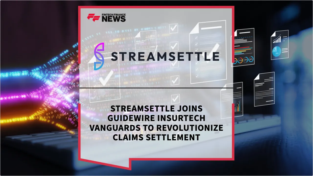 Press Release: StreamSettle Joins Guidewire Insurtech Vanguards to Revolutionize Claims Settlement | Featured Image by FF News
