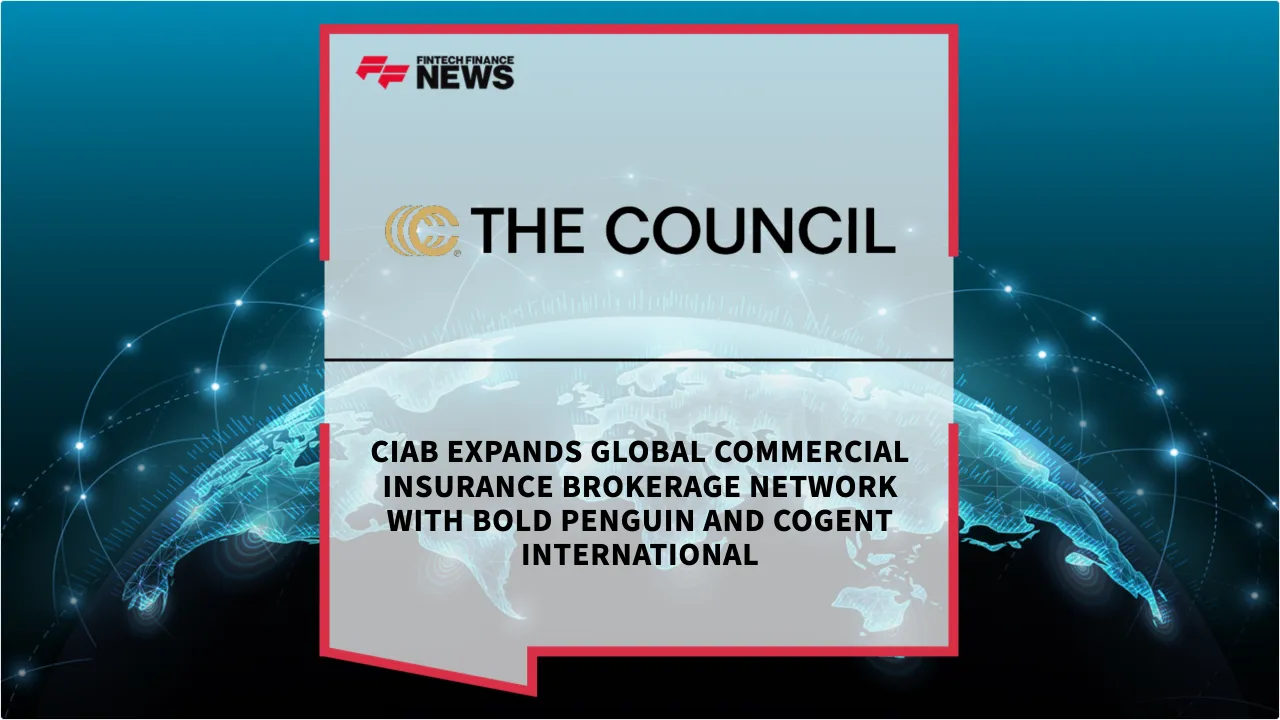 Press Release: CIAB Expands Global Commercial Insurance Brokerage Network with Bold Penguin and Cogent International | Featured Image by FF News