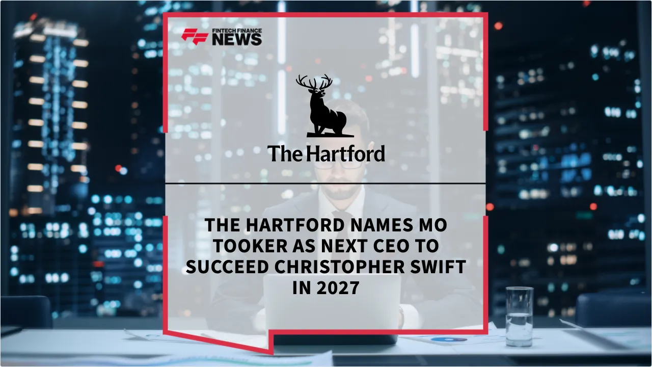 Press Release: The Hartford Names Mo Tooker as Next CEO to Succeed Christopher Swift in 2027 | Featured Image by FF News